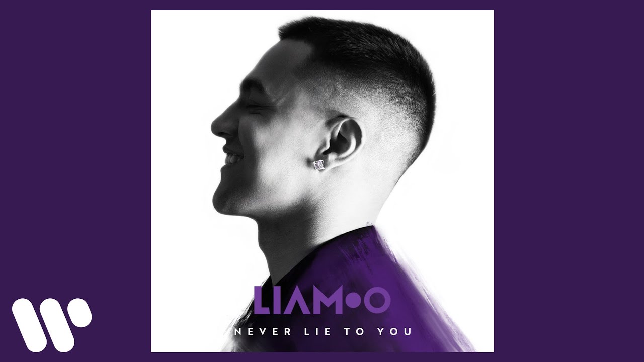 Watch LIAMOO - Never Lie To You (Official Audio) on YouTube