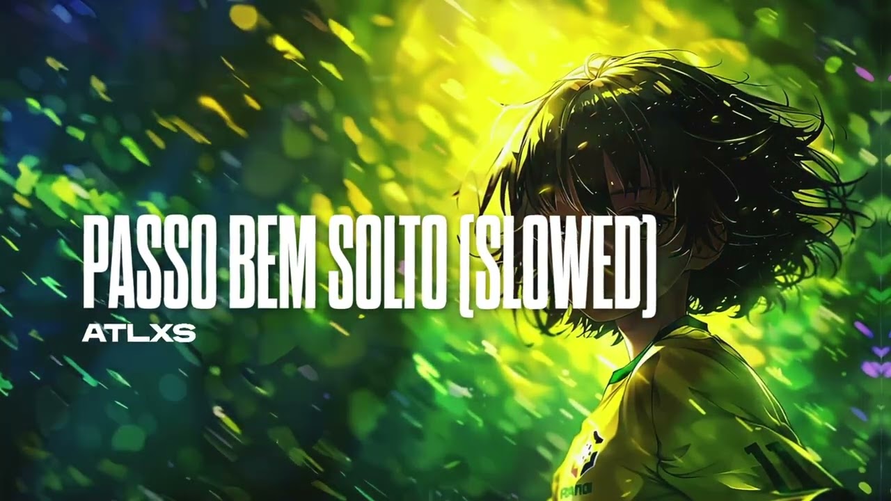 Watch ATLXS - PASSO BEM SOLTO (SLOWED) on YouTube