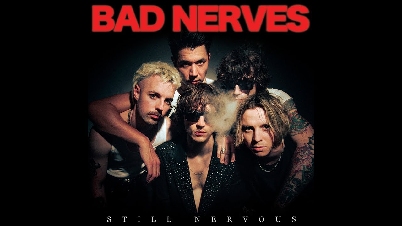 BAD NERVES - YOU SHOULD KNOW BY NOW auf YouTube ansehen
