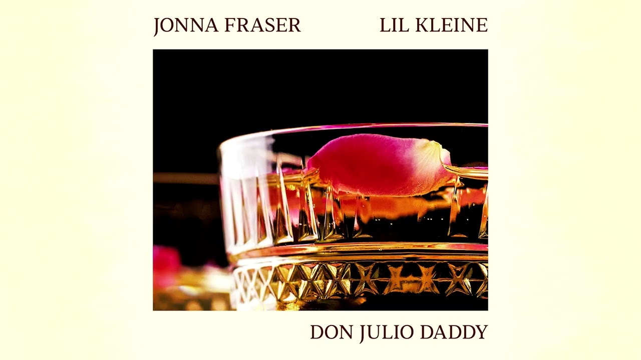 Watch Jonna Fraser - Don Julio Daddy ft. Lil Kleine (prod. Vanno) [AUDIO] on YouTube