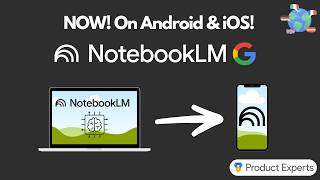 ¡Google NotebookLM por fin está disponible para móviles! Demostración completa de las funciones