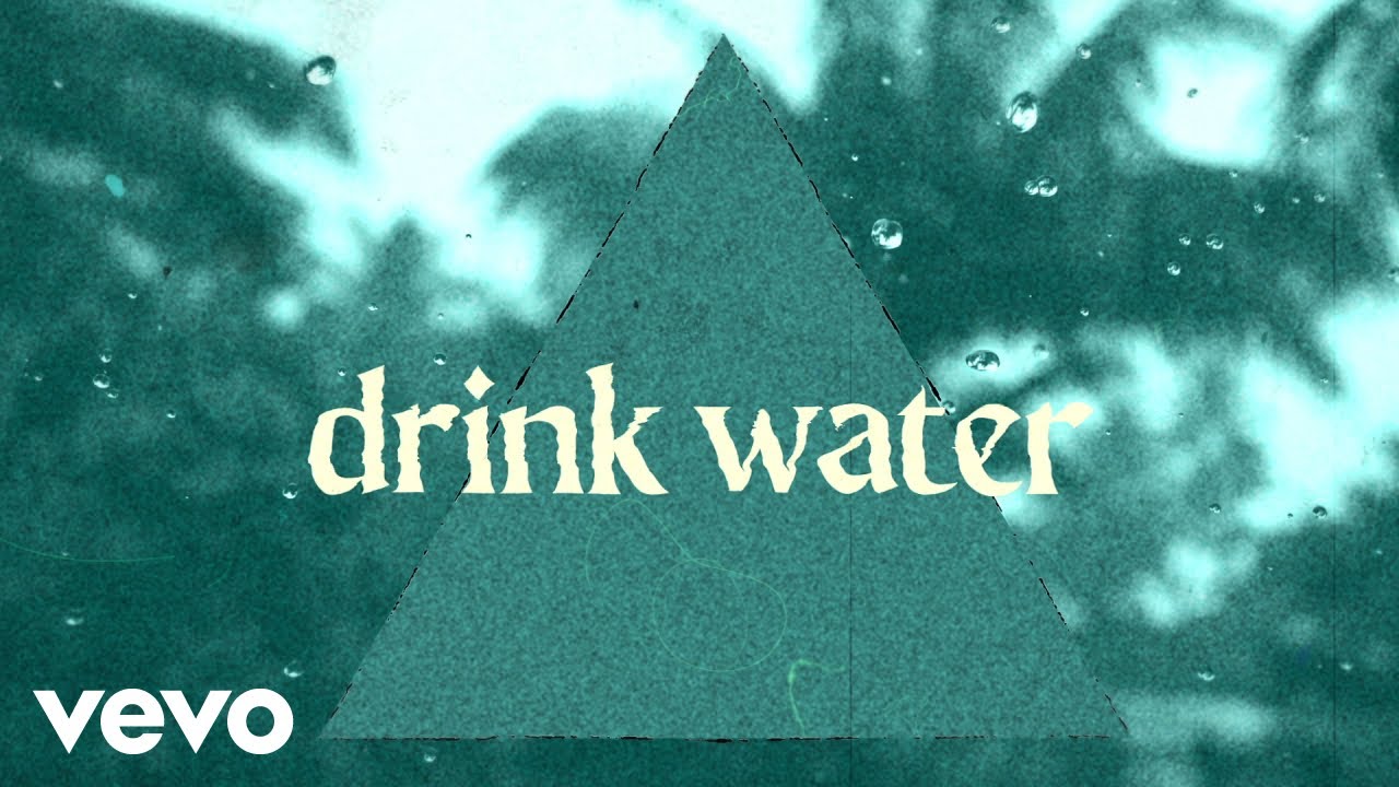 Drink Water (Lyric Video) ft. Jon Bellion, Fireboy DML