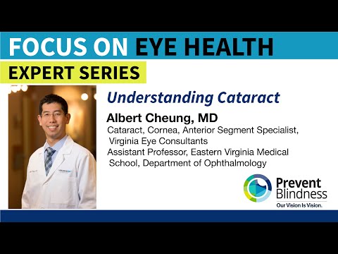 June is Cataract Month at Prevent Blindness, Providing Educational Resources on the Leading Cause of Vision Loss in the United States